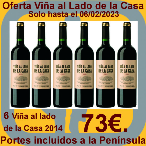 Comprar Viña al Lado de la Casa Oferta