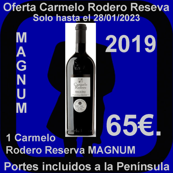 Comprar Carmelo Rodero Reserva MAGNUM Oferta