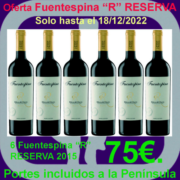 Comprar Fuentespina R RESERVA Oferta