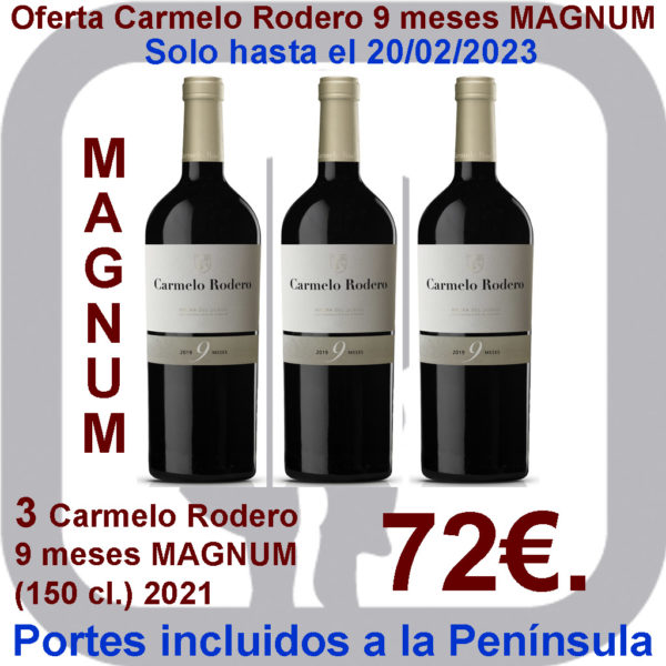 Comprar Carmelo Rodero 9 meses MAGNUM Oferta