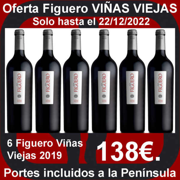 Comprar Figuero Viñas Viejas Oferta