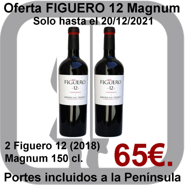 Comprar Figuero 12 MAGNUM Oferta
