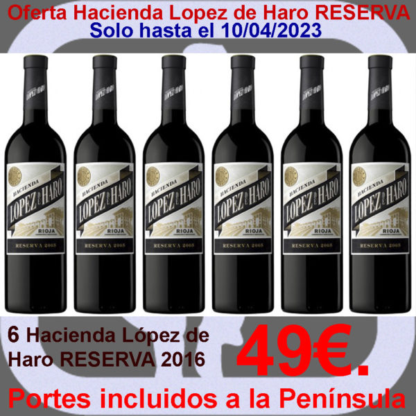 Comprar Hacienda Lopez de Haro RESERVA Oferta