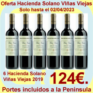 Comprar Hacienda Solano Viñas Viejas Oferta