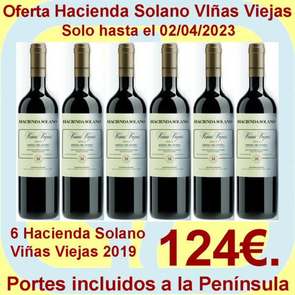 Comprar Hacienda Solano Viñas Viejas Oferta