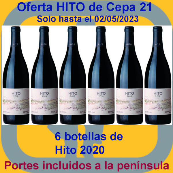 Comprar Cepa 21 HITO Oferta