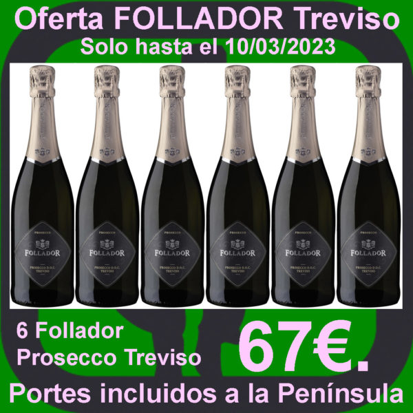 Comprar FOLLADOR Prosecco Treviso Oferta