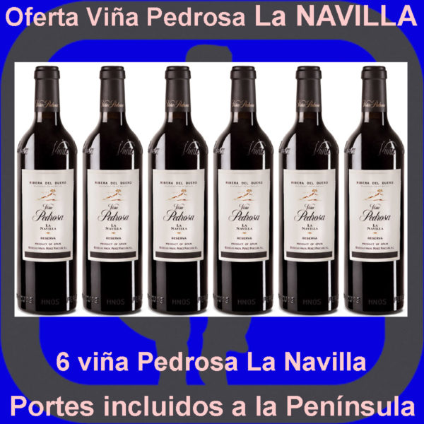 Comprar Viña Pedrosa Finca La Navilla Oferta