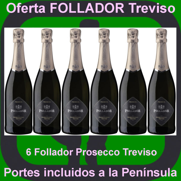 Comprar FOLLADOR Prosecco Treviso Oferta