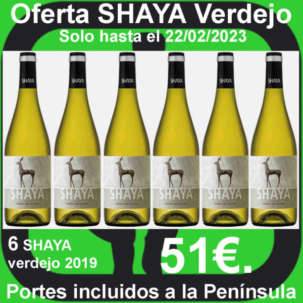 Comprar SHAYA Verdejo Oferta