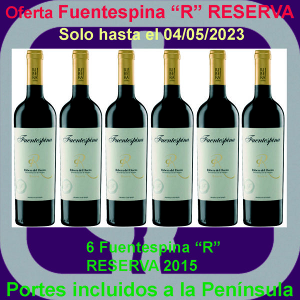 Comprar Fuentespina R RESERVA Oferta